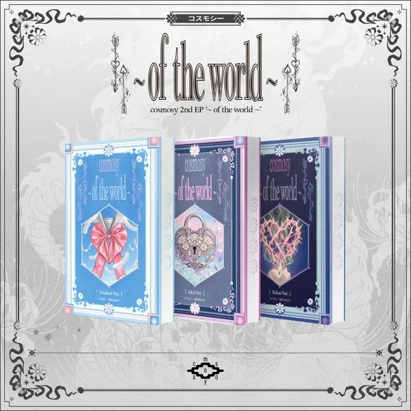 cosmosy - 2nd EP [~ of the world ~] (NEMO Ver.)